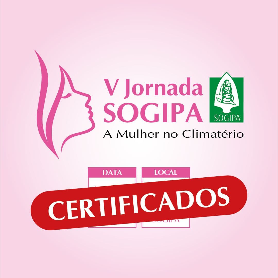 Certificados da V Jornada Sogipa – A Mulher no Climatério
